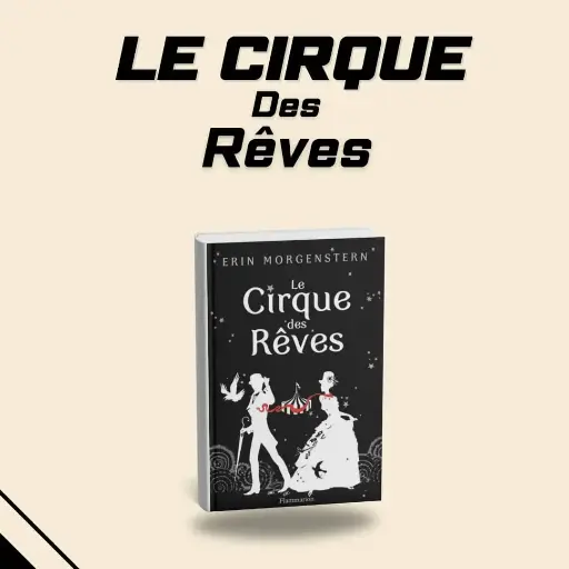 Le cirque des rêves